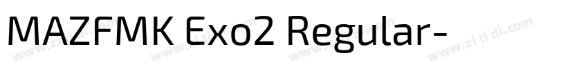 MAZFMK Exo2 Regular字体转换